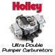 Holley Ultra Double Pumper Carburetors